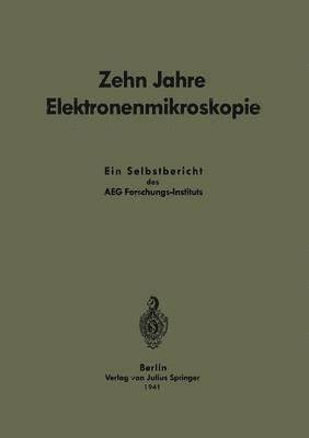 bokomslag Zehn Jahre Elektronenmikroskopie