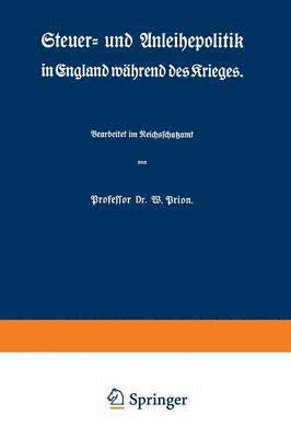 Steuer- und Anleihepolitik in England während des Krieges 1