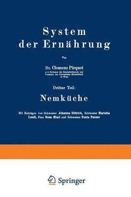 Clemens Pirquet, Johanna Dittrixh, Marietta Lendl, Rosa Miari, Paula Panzer - System der Ernährung, Häftad