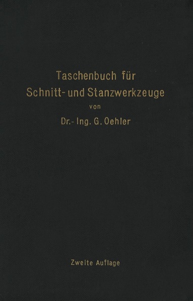 G. Oehler - Taschenbuch für Schnitt- und Stanzwerkzeuge, Häftad