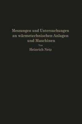 bokomslag Messungen und Untersuchungen an wrmetechnischen Anlagen und Maschinen