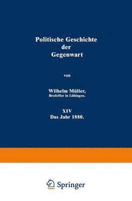 Wilhelm Müller, Wilhelm Muller - Politische Geschichte der Gegenwart, Häftad
