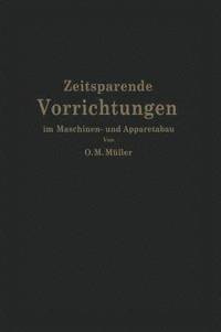 bokomslag Zeitsparende Vorrichtungen im Maschinen- und Apparatebau