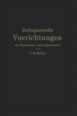 bokomslag Zeitsparende Vorrichtungen im Maschinen- und Apparatebau