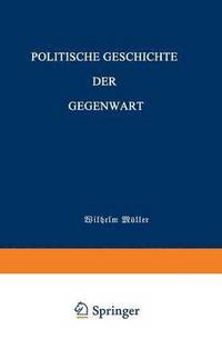 bokomslag Politische Geschichte der Gegenwart