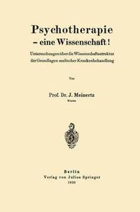 bokomslag Psychotherapie  eine Wissenschaft!