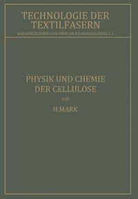 bokomslag Physik und Chemie der Cellulose