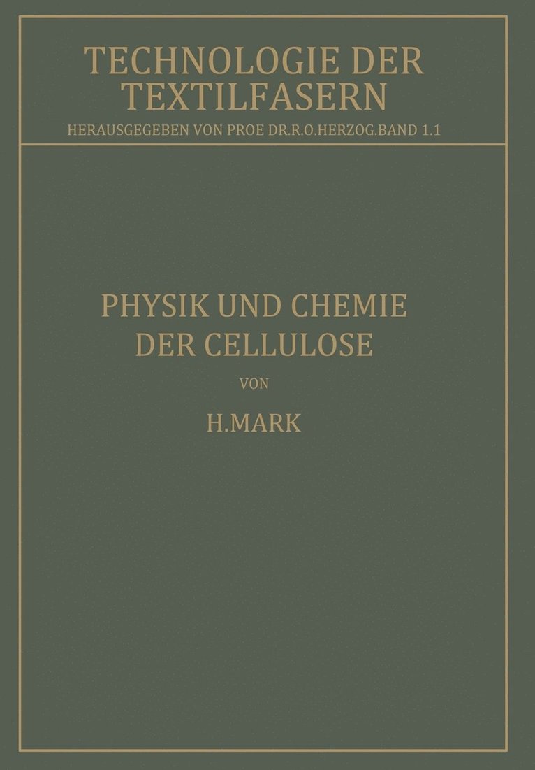 Physik und Chemie der Cellulose 1