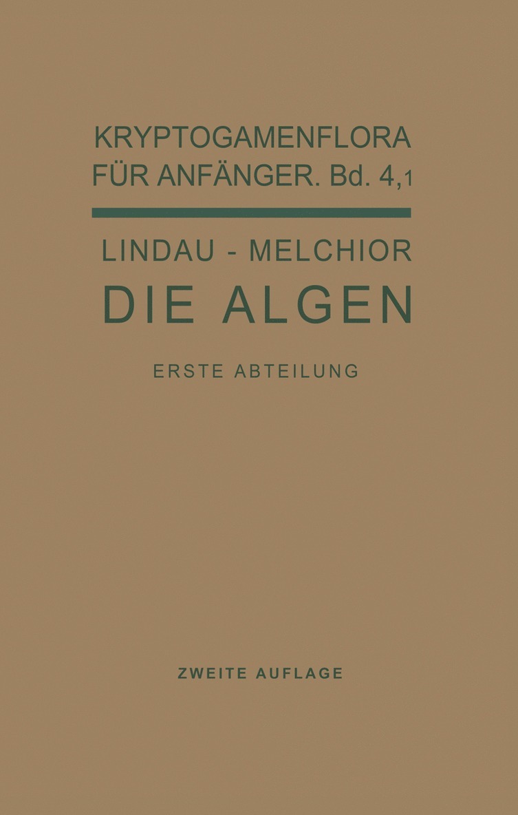 Gustav Lindau, Hans Melchior, Gustav Lindau, R. Pilger - Die Algen, Häftad