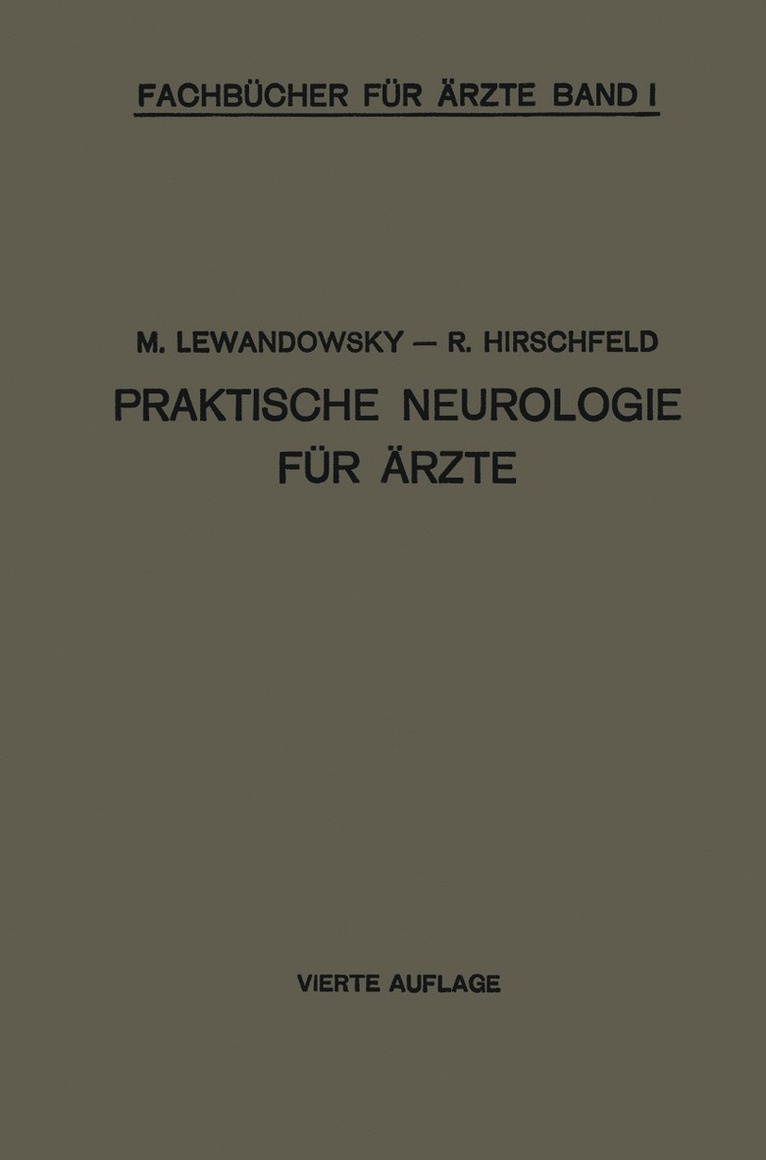 M. Lewandowsky - Praktische Neurologie für Ärzte, Häftad