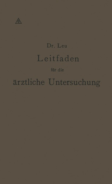 bokomslag Leitfaden für die ärztliche Untersuchung