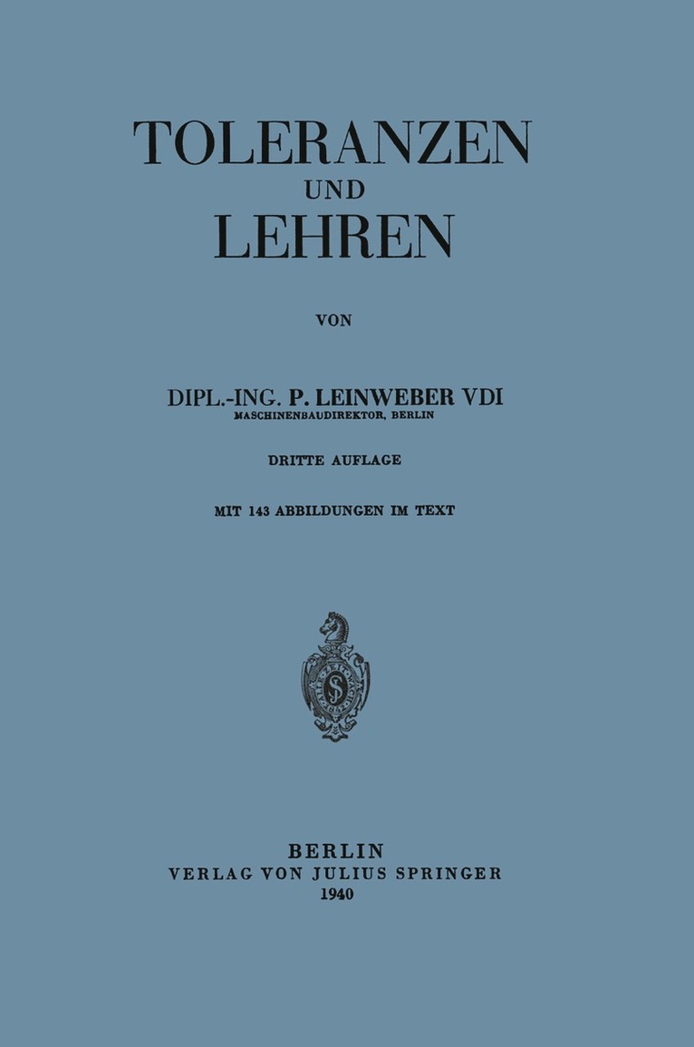 P. Leinweber - Toleranzen und Lehren, Häftad