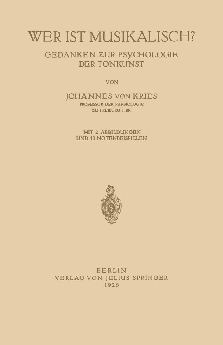 Johannes von Kries, Johannes Von Kries - Wer ist Musikalisch?, Häftad