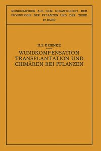 bokomslag Wundkompensation Transplantation und Chimren bei Pflanzen