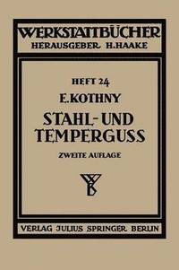 bokomslag Stahl- und Tempergu