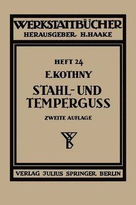 Erdmann Kothny, H. Haake - Stahl- und Temperguß, Häftad