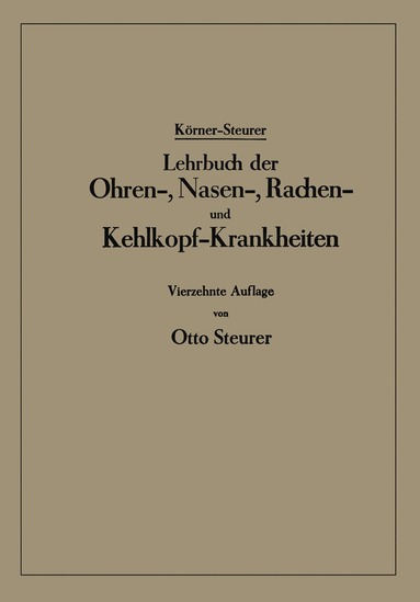 bokomslag Lehrbuch der Ohren-, Nasen-, Rachen- und Kehlkopf-Krankheiten