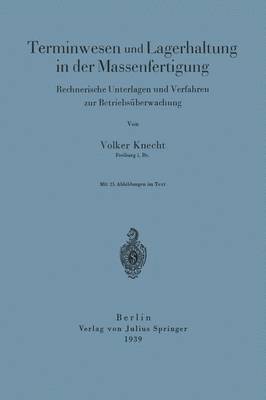 bokomslag Terminwesen und Lagerhaltung in der Massenfertigung