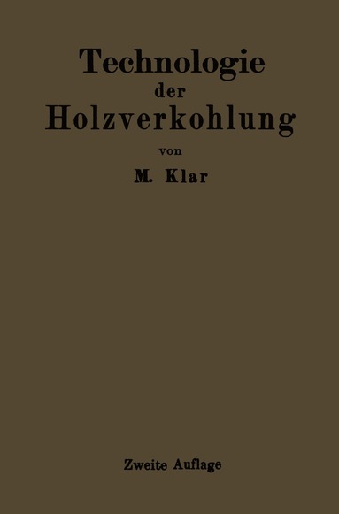 bokomslag Technologie der Holzverkohlung