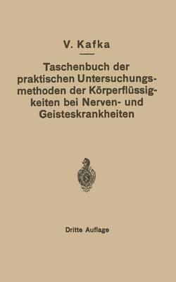 bokomslag Taschenbuch der praktischen Untersuchungsmethoden der Krperflssigkeiten bei Nerven- und Geisteskrankheiten