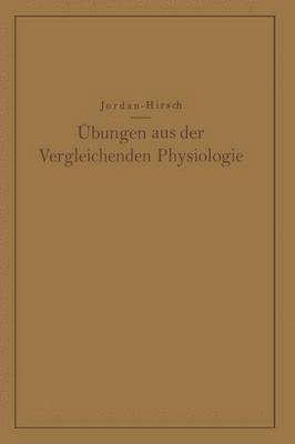 Übungen aus der Vergleichenden Physiologie