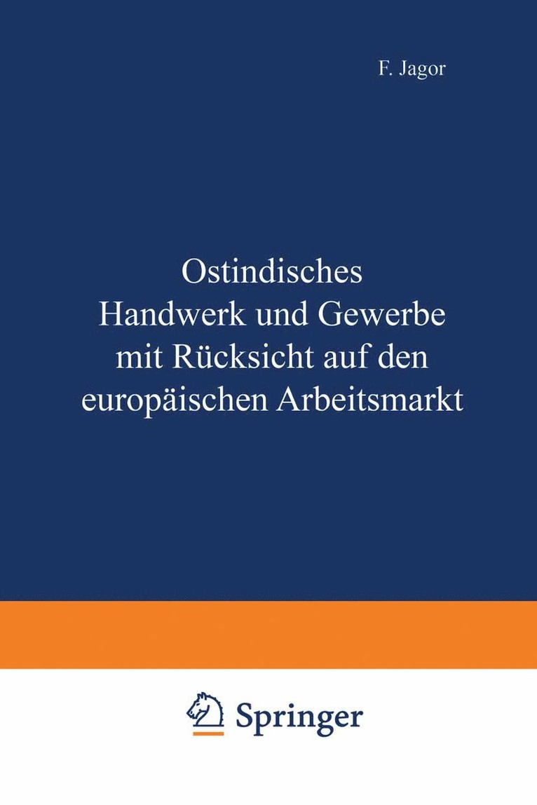 F. Jagor - Ostindisches Handwerk und Gewerbe mit Rücksicht auf den europäischen Arbeitsmarkt, Häftad