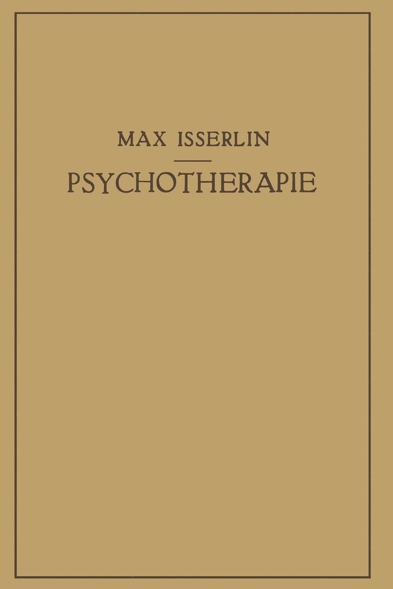 Max Isserlin - Psychotherapie, Häftad