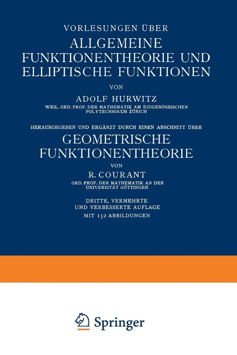 Vorlesungen ber Allgemeine Funktionentheorie und Elliptische Funktionen 1