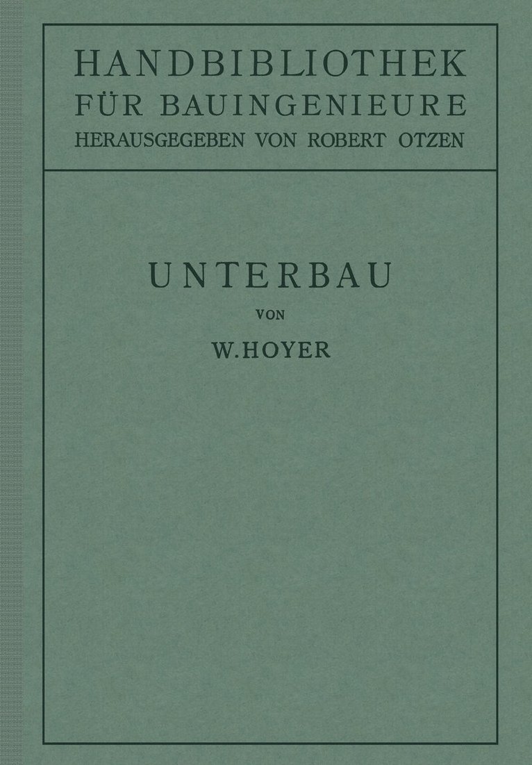 W. Hoyer, Robert Otzen - Unterbau, Häftad