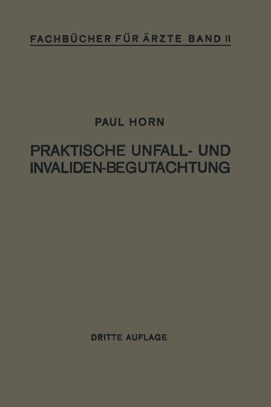 bokomslag Praktische Unfall- und Invalidenbegutachtung