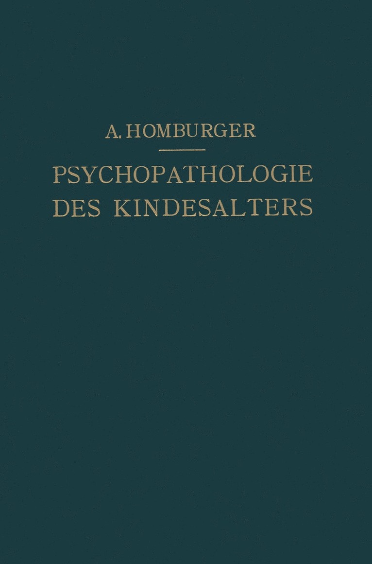 Vorlesungen über Psychopathologie des Kindesalters