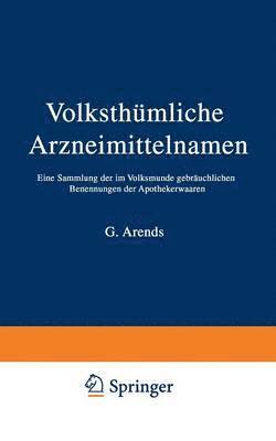 Volksthümliche Arzneimittelnamen