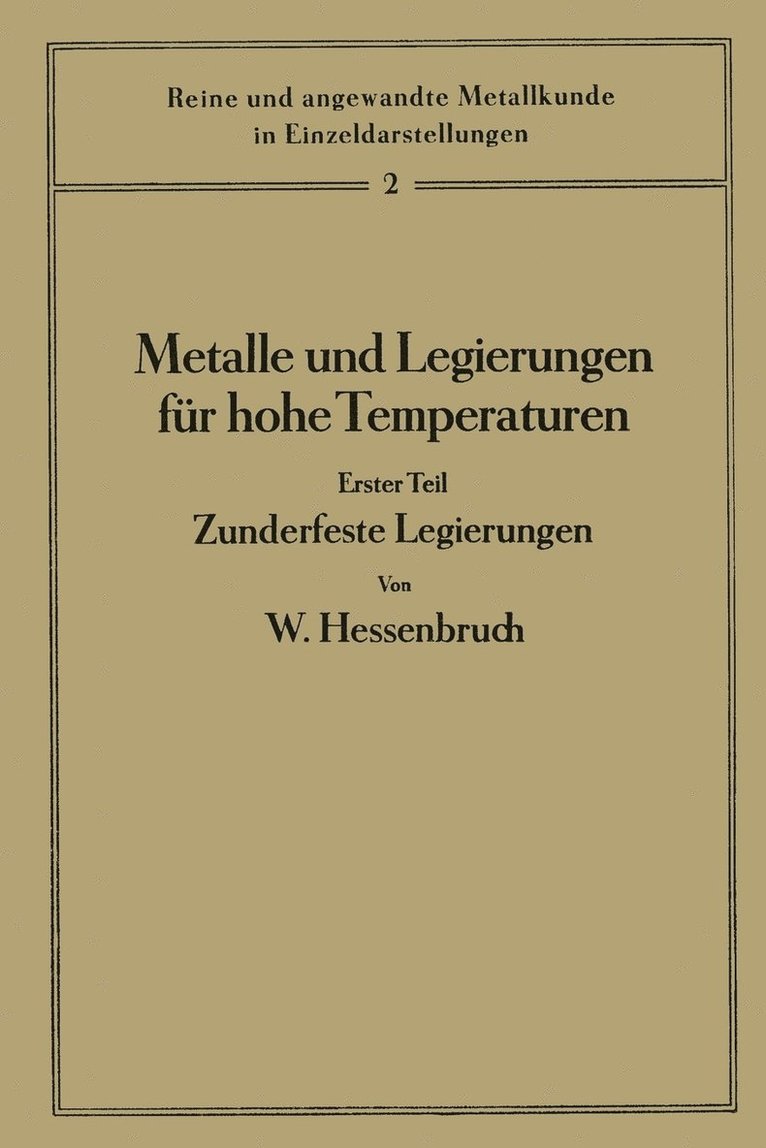 Metalle und Legierungen für hohe Temperaturen