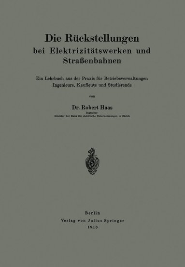 bokomslag Die Rckstellungen bei Elektrizittswerken und Straenbahnen