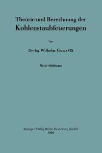 bokomslag Theorie und Berechnung der Kohlenstaubfeuerungen