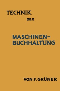 bokomslag Technik der Maschinen-Buchhaltung