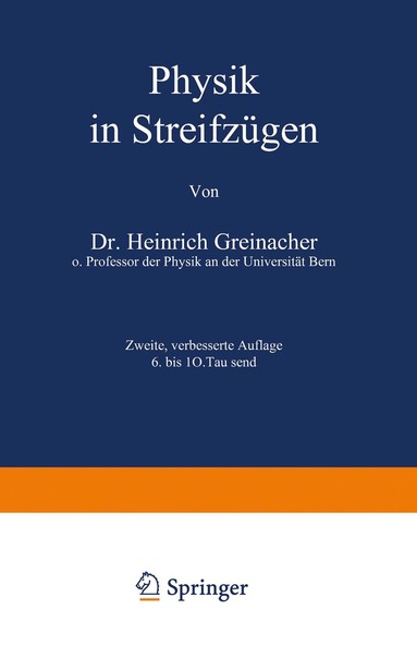 H. Greinacher, H. Loewen - Physik in Streifzügen, Häftad