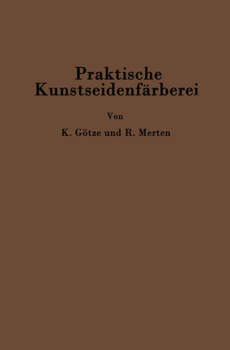Praktische Kunstseidenfärberei in Strang und Stück