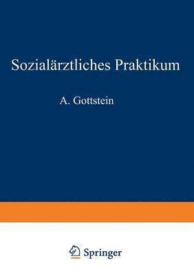 Sozialärztliches Praktikum