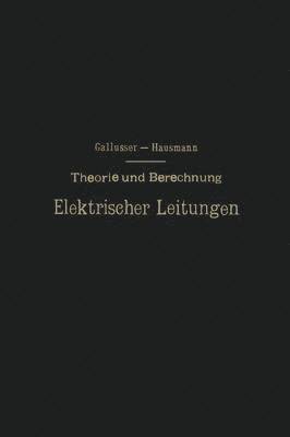 bokomslag Theorie und Berechnung Elektrischer Leitungen