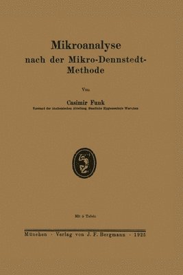 Casimir Funk - Mikroanalyse nach der Mikro-Dennstedt-Methode, Häftad