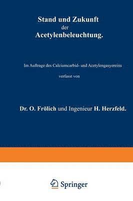 Stand und Zukunft der Acetylenbeleuchtung 1