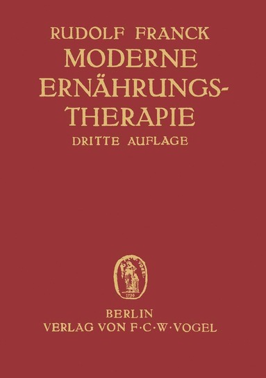 bokomslag Moderne Ernahrungstherapie fur die Praxis des Arztes