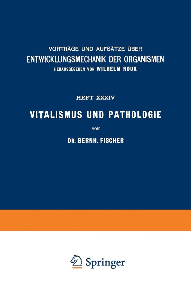 Vitalismus und Pathologie 1