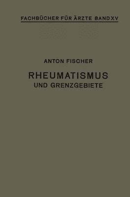 Rheumatismus und Grenzgebiete 1