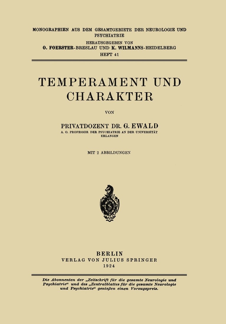 G. Ewald, O. Foerster, K. Wilmanns - Temperament und Charakter, Häftad