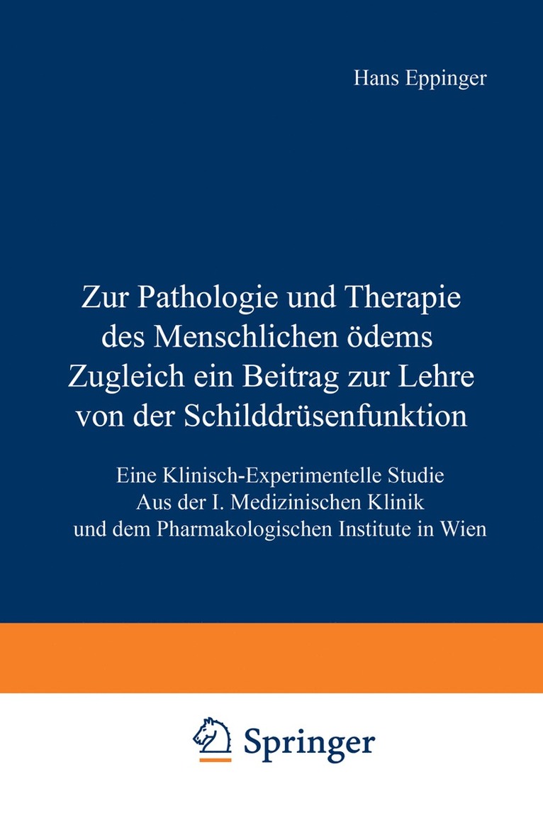 Zur Pathologie und Therapie des Menschlichen dems Zugleich ein Beitrag zur Lehre von der Schilddrsenfunktion 1