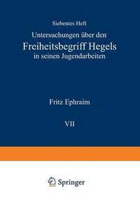 bokomslag Untersuchungen ber den Freiheitsbegriff Hegels in Seinen Jugendarbeiten