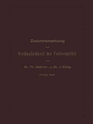 bokomslag Zusammensetzung und Verdaulichkeit der Futtermittel