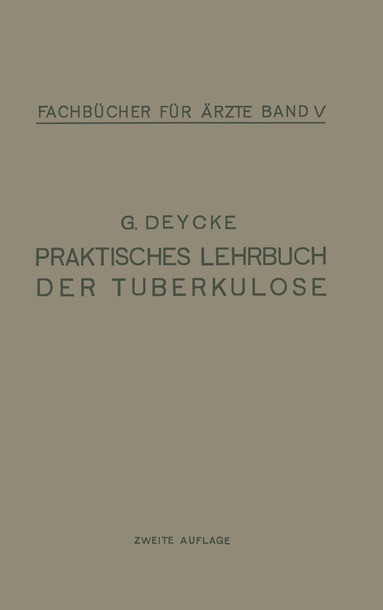 bokomslag Praktisches Lehrbuch der Tuberkulose